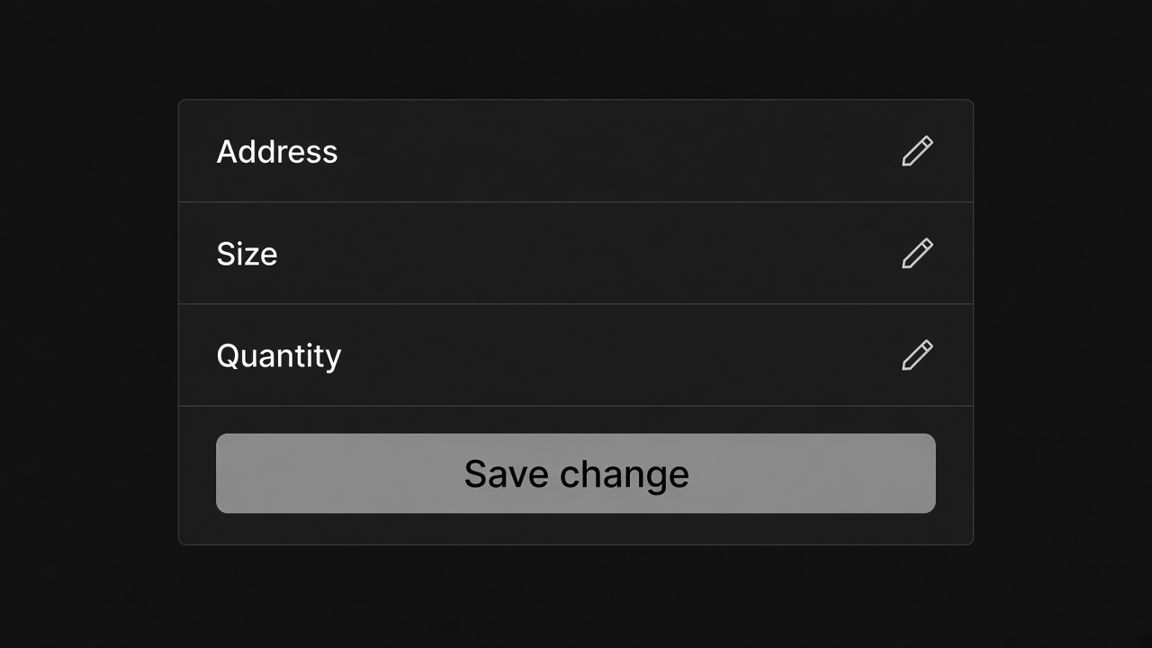 Order status fields for address, size and quantity with a save action